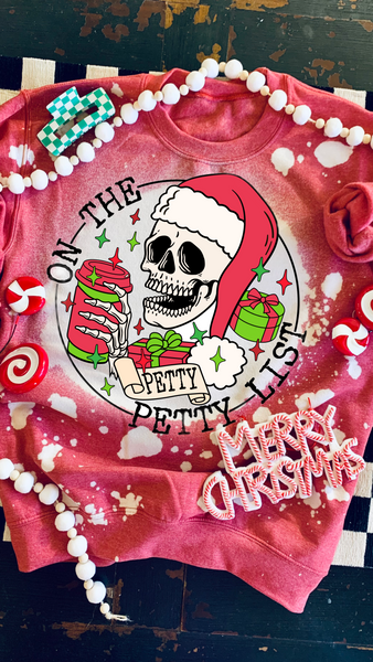 On The Petty List Tee/Sweatshirt
