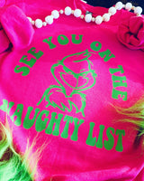 See You On The Naughty List Sweatshirt
