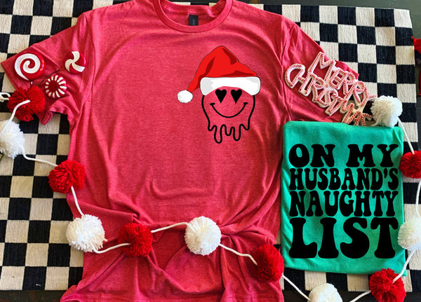 On My Husband's Naughty List Tee