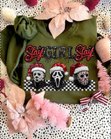 Slay Girl Slay Sweatshirt