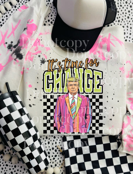 It’s Time For Change Sweatshirt