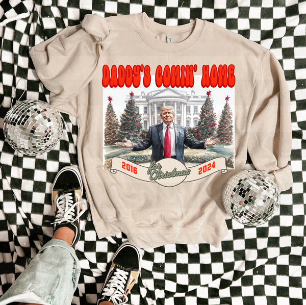 Daddy’s Coming Home Tee
