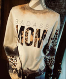 BadA** Mom Sweatshirt