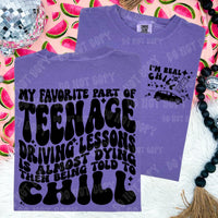 My Favorite Part Of Teenage Driving Lessons Tee