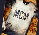 BadA** Mom Sweatshirt/Tee