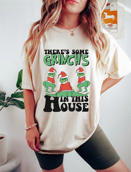 There's Some Grinches In This House Tee