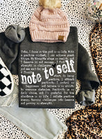 Note To Self Tee/Sweatshirt