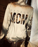 BadA** Mom Sweatshirt