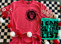I Can Get You On The Naughty List Tee