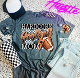 Hardcore Sports Mom Tee