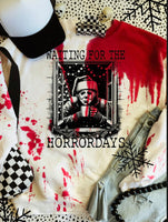 Waiting For The Horror Days Sweatshirt/Tee
