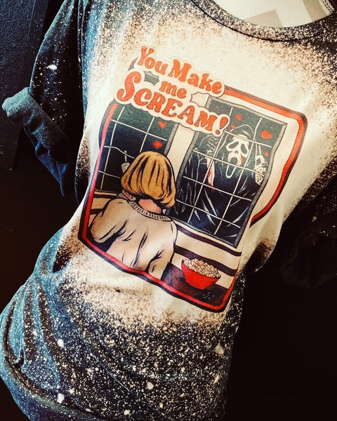 You Make Me Scream Tee