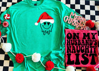 On My Husband's Naughty List Tee
