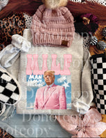 Trump- MILF Sweatshirt
