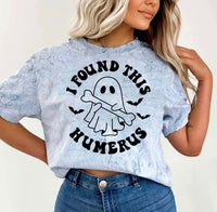 I Found This Humerus Tee