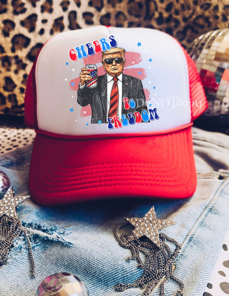 Cheers To Freedom Hat