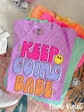 Keep Going Tee