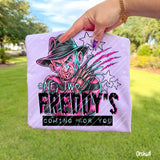 Freddy's Coming For You Tee