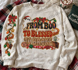 From Boo To Broke Sweatshirt