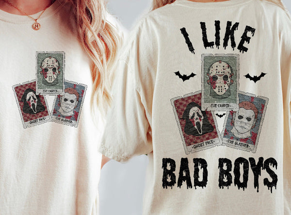I Like Bad Boys Tee