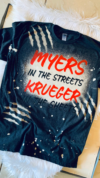 Myers In The Streets Krueger In The Sheets Tee