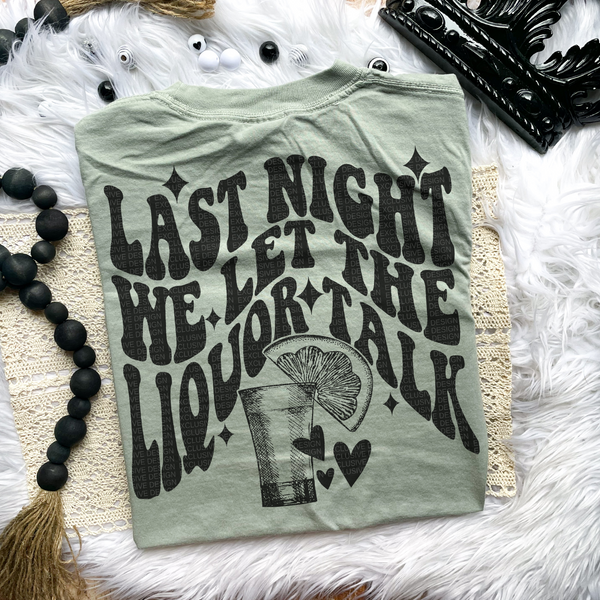 Last Night Tee
