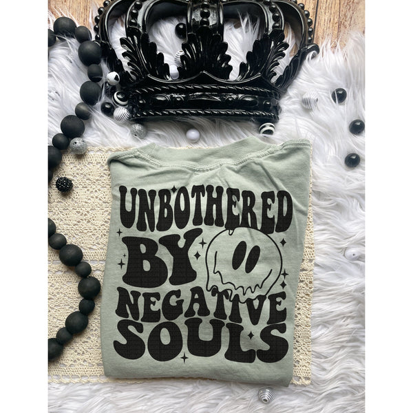 Unbothered By Negative Souls Tee