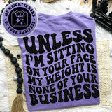 Unless I&#39;m Sitting On Your Face Tee