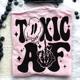 Toxic AF Tee