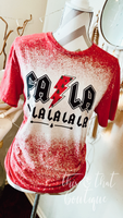 FaLaLaLaLaLaLa Tee