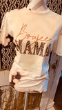 Boujee Mama Tee