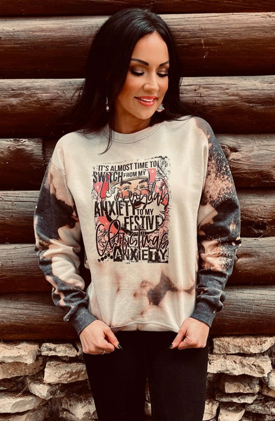 It’s About Time To Switch From My Regular Anxiety To My Festive Christmas Anxiety Sweatshirt