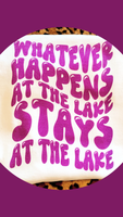 Whatever Happens At The Lake Tee