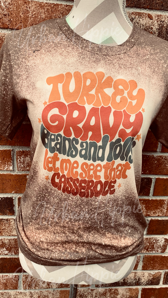 Turkey Gravy Beans & Rolls Let Me See That Casserole Tee